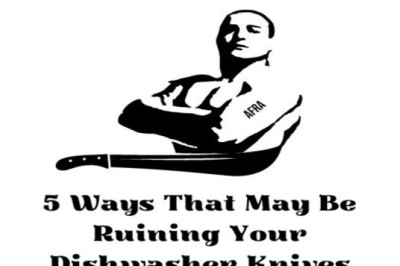 5 Ways That May Be Ruining Your Dishwasher Knives