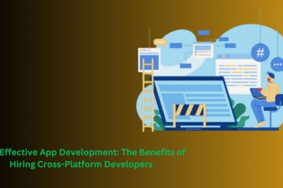 Cost-Effective App Development: The Benefits of Hiring Cross-Platform Developers