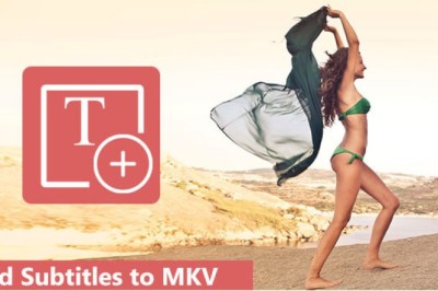 How to Embed Subtitles into MKV Files? (Free Way)