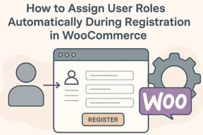 How to Assign User Roles Automatically During Registration in WooCommerce