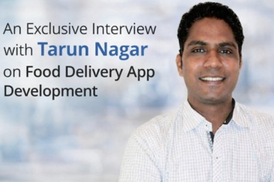 An Exclusive Interview with Tarun Nagar on Food Delivery App Development
