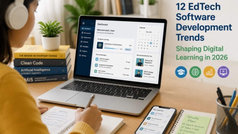 12 EdTech Software Development Trends Shaping Digital Learning in 2026