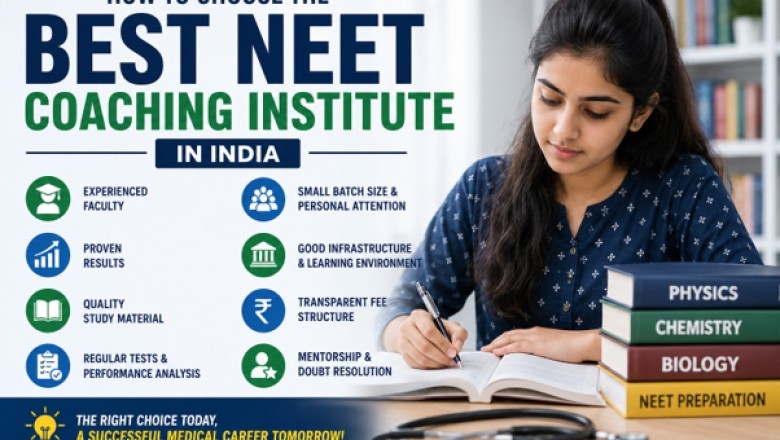 How to Choose the Best NEET Coaching Institute in India