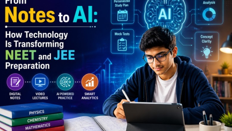 From Notes to AI: How Technology Is Transforming NEET and JEE Preparation
